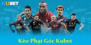 Lựa Chọn Kèo Phạt Góc Tại Kubet