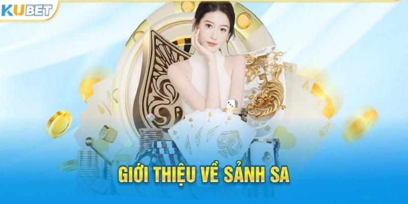 Sảnh SA Kubet