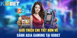 Không gian sang trọng và hiện đại tại sảnh AG casino Kubet